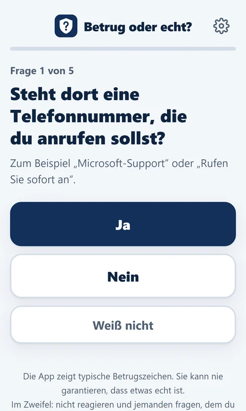 App Betrug oder echt?: Frage mit großen Knöpfen Ja, Nein und Weiß nicht